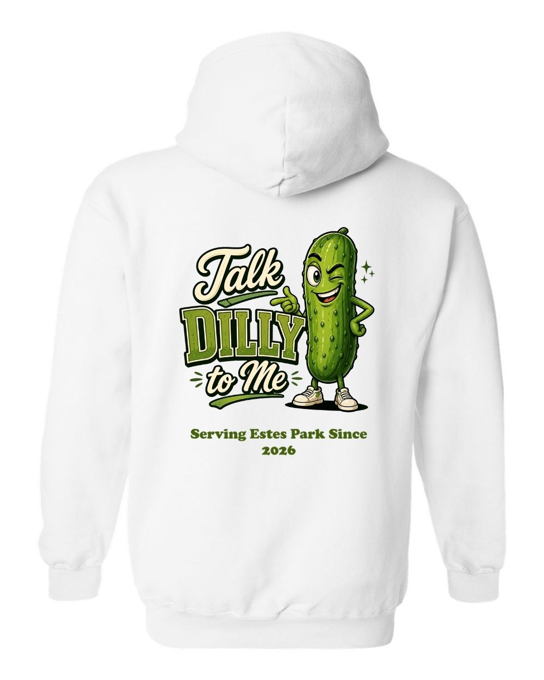 Talk Dilly to Me Hoodie
