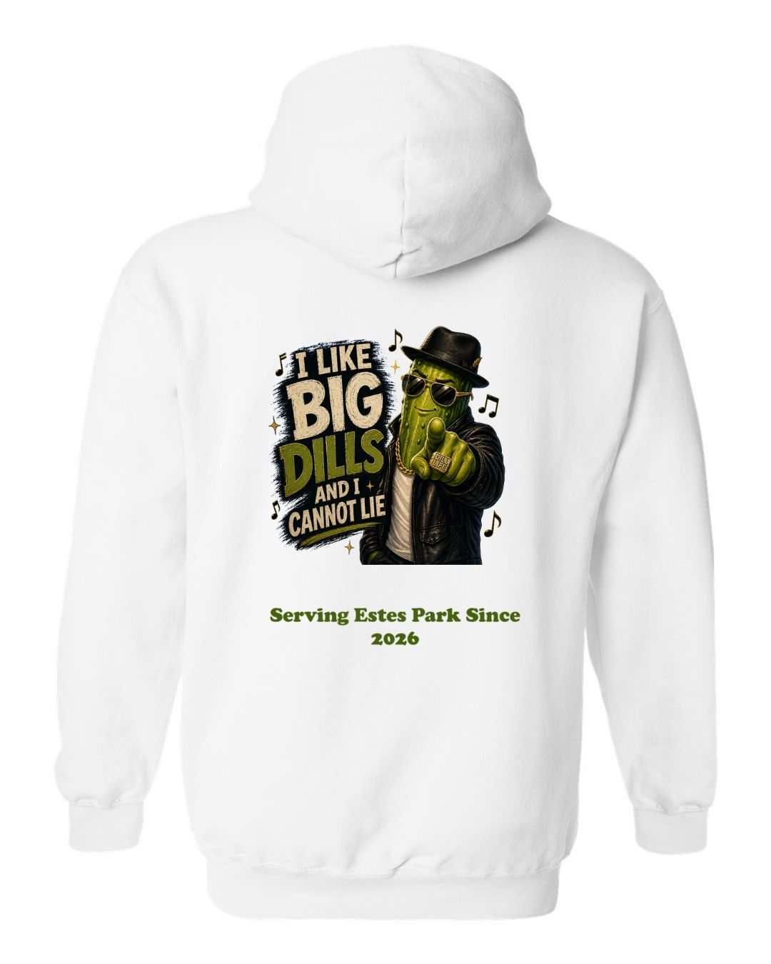 I Like Big Dills Hoodie