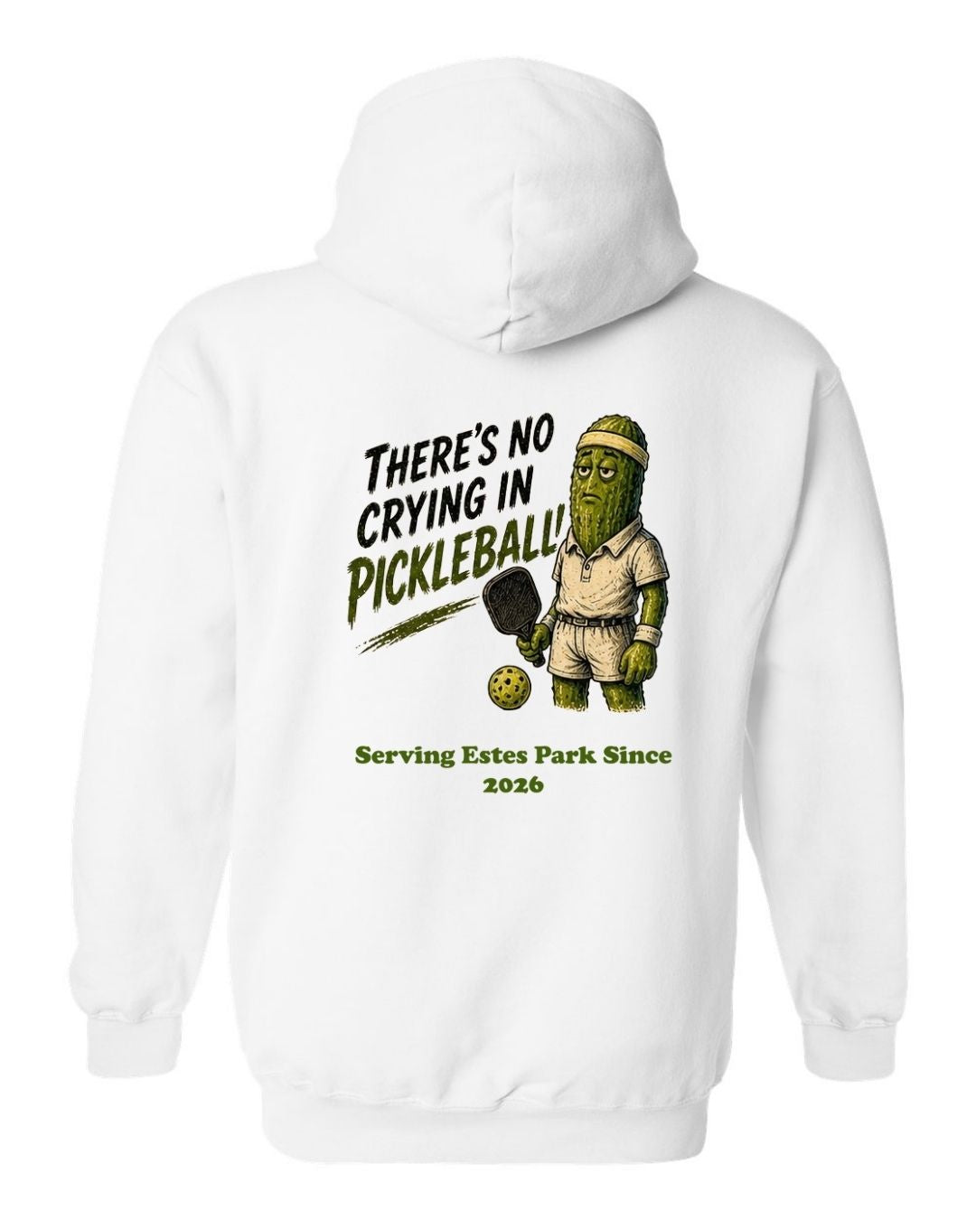There's no Crying in Pickleball Hoodie